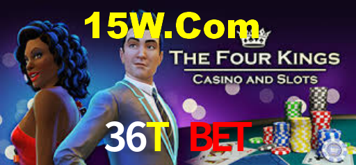 36T Bet